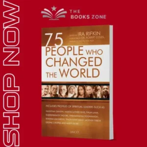 75 People Who Changed The World By Ira Rifkin