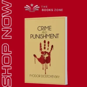 Crime and Punishment By Fyodor Dostoevsky
