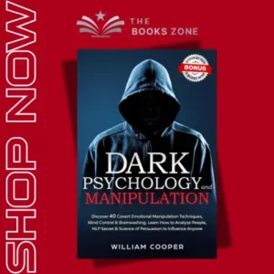 Dark Psychology and Manipulation By William Cooper