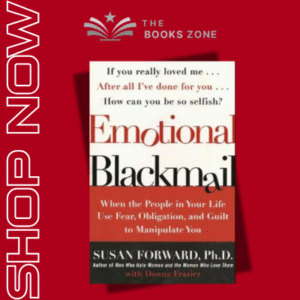 Emotional Blackmail By Donna Frazier
