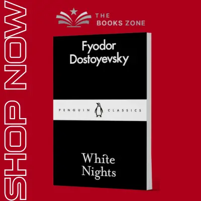 The White Nights By Fyodor Dostoyevsky