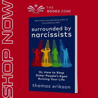 Surrounded by Narcissists by Thomas Erikson