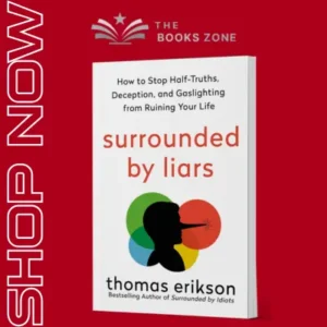 Surrounded by Liars by Thomas Erikson