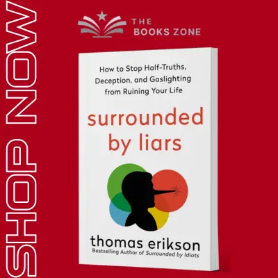Surrounded by Liars by Thomas Erikson