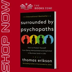 Surrounded by Psychopaths by Thomas Erikson