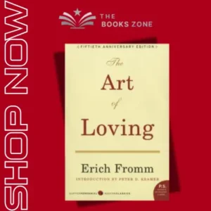 The Art of Loving By Erich Fromm