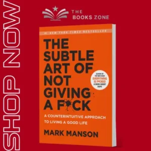 The Subtle Art of Not Giving a Fck* by Mark Manson