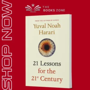 21 Lessons For The 21st Century By Yuval Noah Harari