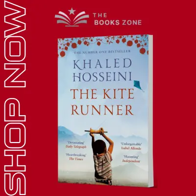 The Kite Runner By Khaled Hosseini